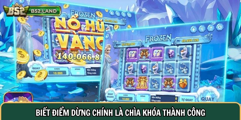 Biết điểm dừng chính là chìa khóa thành công