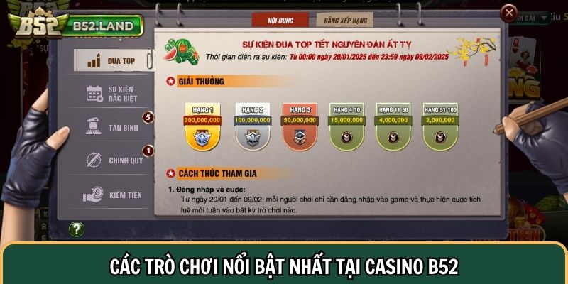 Các trò chơi nổi bật nhất tại casino B52