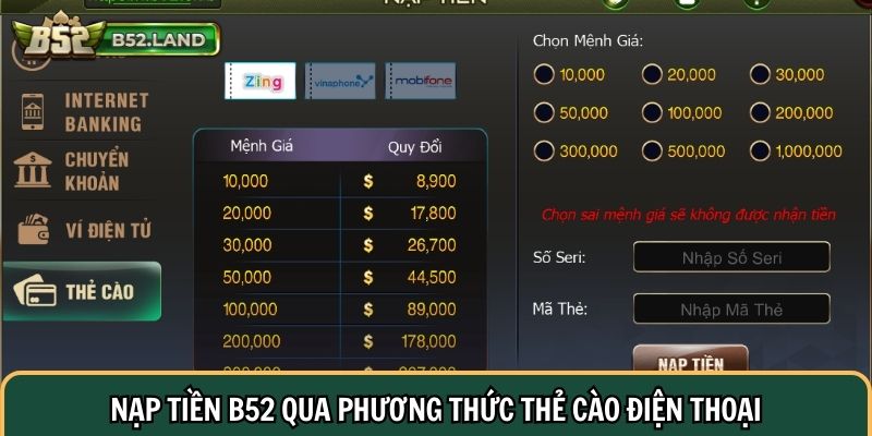 Nạp tiền B52 qua phương thức thẻ cào điện thoại